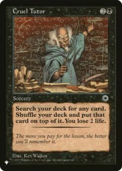 Magic The Gathering Cruel Tutor - The List