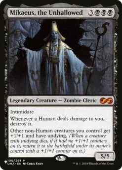 Magic The Gathering Mikaeus, The Unhallowed - The List